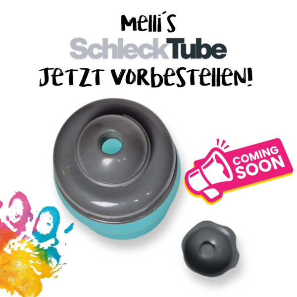 Melli´s SCHLECKTUBE VORBESTELLUNG – Bild 6